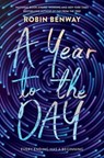 A Year to the Day - Robin Benway - 9780062854438