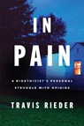 In Pain - Travis Rieder - 9780062854650