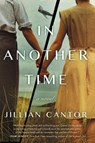 In Another Time - Jillian Cantor - 9780062863324