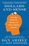 Dollars and Sense - Dr. Dan Ariely ; Jeff Kreisler - 9780062872722