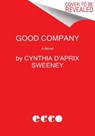 Good Company - Cynthia D'Aprix Sweeney - 9780062876010