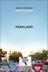 Parkland - Dave Cullen - 9780062882974