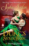 The Duke's Stolen Bride - Sophie Jordan - 9780062885432