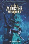 The Monster Missions - Laura Martin - 9780062894380