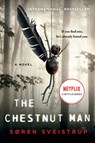 The Chestnut Man - Soren Sveistrup - 9780062895387