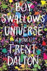 Boy Swallows Universe - Trent Dalton - 9780062898104