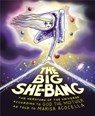 The Big She-Bang - ACOCELLA,  Marisa - 9780062905666