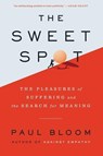 The Sweet Spot - Paul Bloom - 9780062910561
