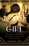 The Joyce Girl - Annabel Abbs - 9780062912879