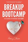 Breakup Bootcamp - Amy Chan - 9780062914743