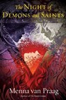 Night of Demons and Saints - Menna van Praag - 9780062932518
