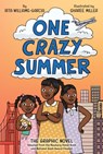 One Crazy Summer: The Graphic Novel - Rita Williams-Garcia - 9780062935595
