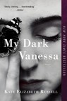 My Dark Vanessa - Kate Elizabeth Russell - 9780062941510