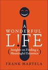 A Wonderful Life - Frank Martela - 9780062942791