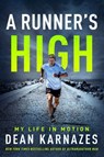 A Runner's High - Dean Karnazes - 9780062955555