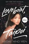 Loveboat, Taipei - Abigail Hing Wen - 9780062957283