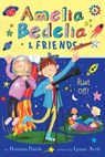 Amelia Bedelia & Friends #6: Amelia Bedelia & Friends Blast Off - Herman Parish - 9780062961921