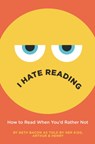 I Hate Reading - Beth Bacon - 9780062962522