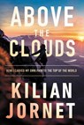 Above the Clouds - Kilian Jornet - 9780062965059