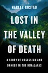 Lost in the Valley of Death - Harley Rustad - 9780062965981