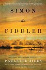 Simon the Fiddler - Paulette Jiles - 9780062966766