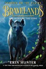 Bravelands: Thunder on the Plains #2: Breakers of the Code - Erin Hunter - 9780062967022