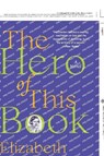 The Hero of This Book - Elizabeth McCracken - 9780062971296