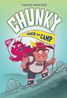 Chunky Goes to Camp - Yehudi Mercado - 9780062972811