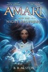 Amari and the Night Brothers - B. B. Alston - 9780062975188