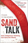 Sand Talk - Tyson Yunkaporta - 9780062975621