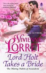 Lord Holt Takes a Bride - Vivienne Lorret - 9780062976574