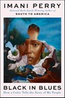 Black in Blues - Imani Perry - 9780062977397