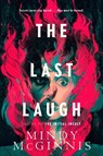 The Last Laugh - Mindy McGinnis - 9780062982476