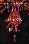 Our Dark Duet - V. E. Schwab - 9780062983404