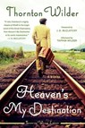 Heaven's My Destination - Thornton Wilder - 9780062990211