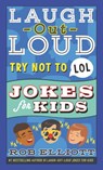 Try Not to LOL - Rob Elliott - 9780062991898