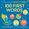 From the World of Goodnight Moon: 100 First Words - Margaret Wise Brown - 9780062993670