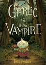 Garlic and the Vampire - Bree Paulsen - 9780062995094
