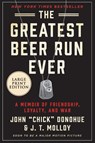 The Greatest Beer Run Ever LP - John "Chick" Donohue - 9780062999931
