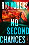No Second Chances - Rio Youers - 9780063001077