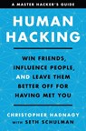 Human Hacking - Christopher Hadnagy ; Seth Schulman - 9780063001794