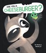 Are You a Cheeseburger? - Monica Arnaldo - 9780063003941