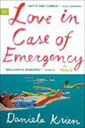 Love in Case of Emergency - Daniela Krien - 9780063006010