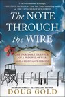 The Note Through the Wire - Doug Gold - 9780063012301