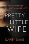 Pretty Little Wife - Darby Kane - 9780063016408
