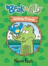 Beak & Ally #1: Unlikely Friends - Norm Feuti - 9780063021594
