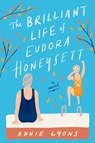 The Brilliant Life of Eudora Honeysett - Annie Lyons - 9780063026087