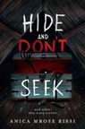 Hide and Don't Seek - Anica Mrose Rissi - 9780063026964