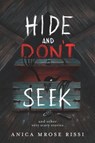 Hide and Don't Seek - Anica Mrose Rissi - 9780063026971