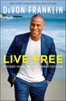 Live Free - DeVon Franklin - 9780063031197